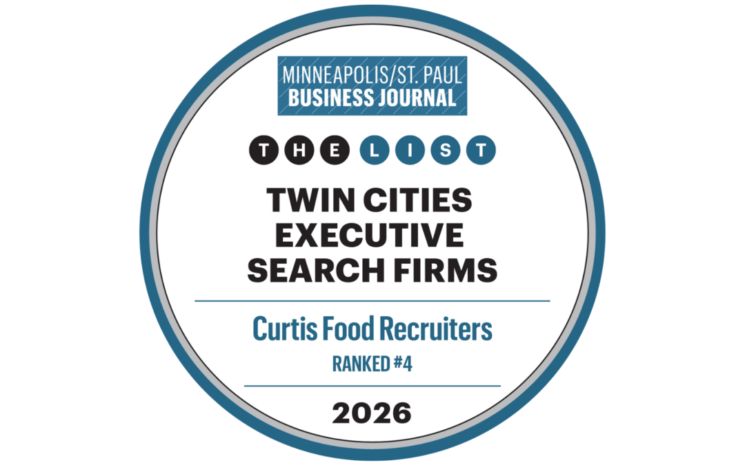 Curtis Food Recruiters Ranked #4 on MSPBJ’s 2026 Twin Cities Executive Search Firms List